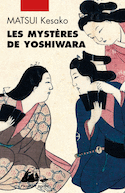 Mystères de Yoshiwara (Les) [nouvelle édition]